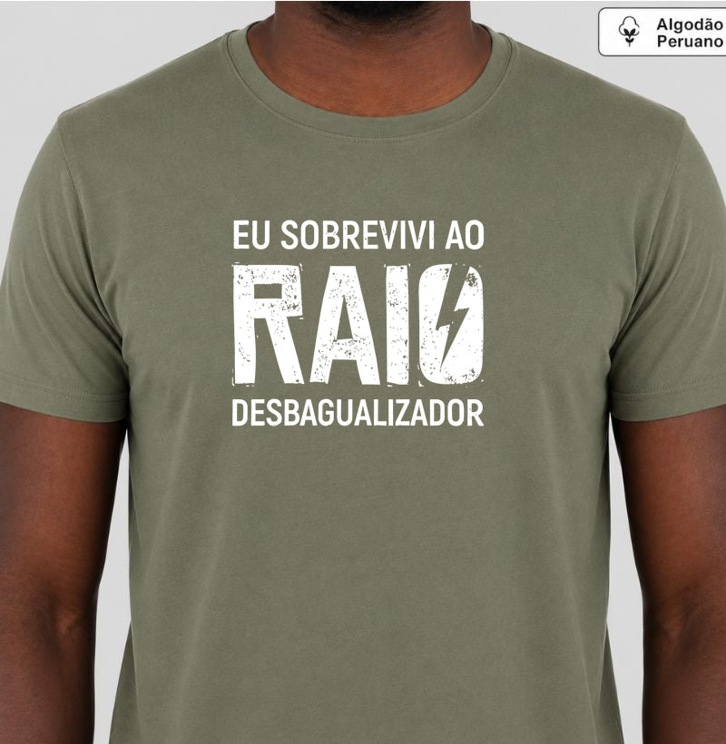 Camiseta Sobrevivi ao Raio Desbagualizador - Rincão de Gaucheria — Algodão Peruano